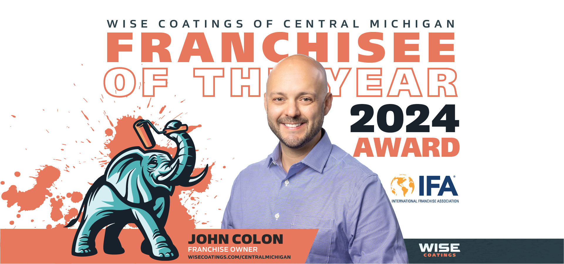 IFA - The Franchisee of the Year 2024 Award - Wise Coatings of Central Michigan - John Colon